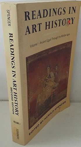 Readings in Art History, Vol. I : Ancient Egypt Through the Middle Ages