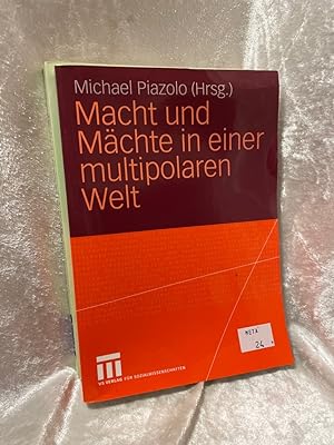 Bild des Verkufers fr Macht und Mchte in einer multipolaren Welt (German Edition) zum Verkauf von Antiquariat Jochen Mohr -Books and Mohr-