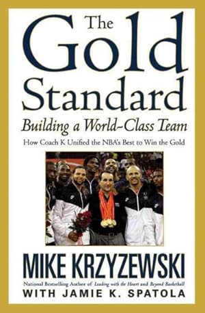 Seller image for Gold Standard : Building a World-Class Team for sale by GreatBookPricesUK