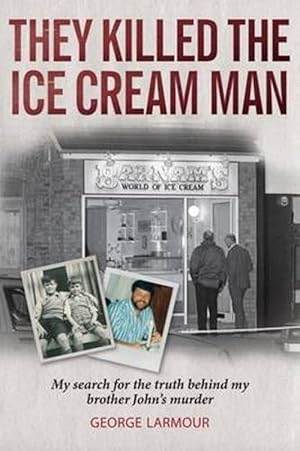 Seller image for They Killed the Ice Cream Man (Paperback) for sale by Grand Eagle Retail