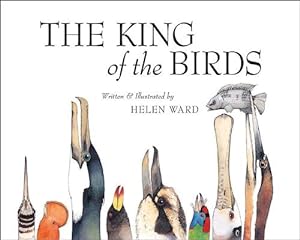 Imagen del vendedor de The King of Birds (Hardcover) a la venta por Grand Eagle Retail