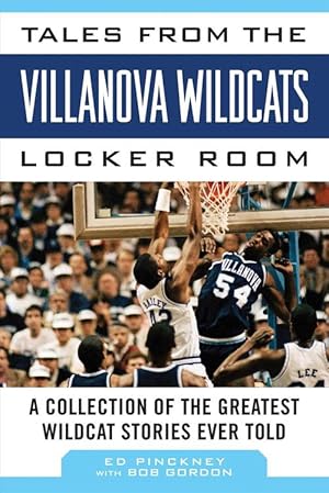 Imagen del vendedor de Tales from the Villanova Wildcats Locker Room (Hardcover) a la venta por Grand Eagle Retail