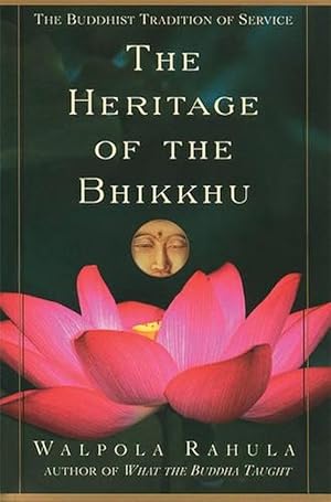 Seller image for The Heritage of the Bhikkhu (Paperback) for sale by Grand Eagle Retail