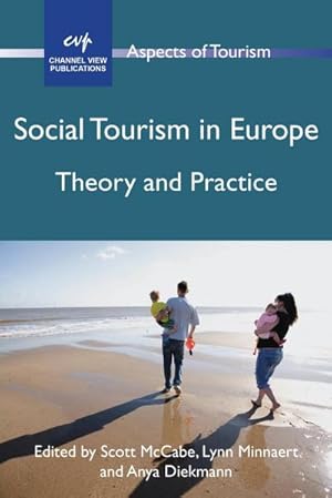 Seller image for Social Tourism in Europe : Theory and Practice for sale by AHA-BUCH GmbH