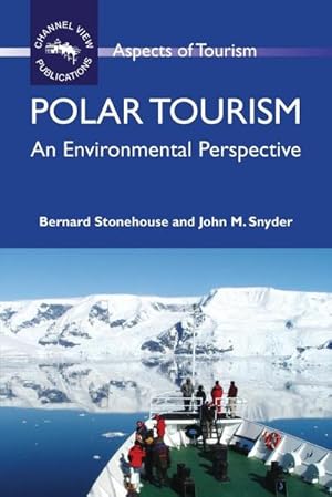 Immagine del venditore per Polar Tourism : An Environmental Perspective venduto da AHA-BUCH GmbH