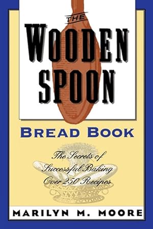 Seller image for The Wooden Spoon Bread Book: A Chelm Story (Paperback) for sale by Grand Eagle Retail
