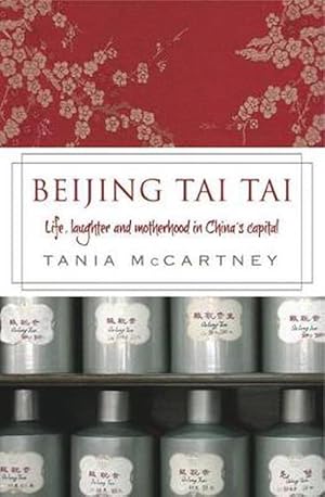 Bild des Verkufers fr Beijing Tai Tai (Paperback) zum Verkauf von Grand Eagle Retail