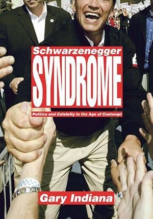Bild des Verkufers fr Schwarzenegger Syndrome (Hardcover) zum Verkauf von Grand Eagle Retail
