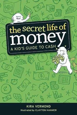 Seller image for The Secret Life of Money (Paperback) for sale by Grand Eagle Retail