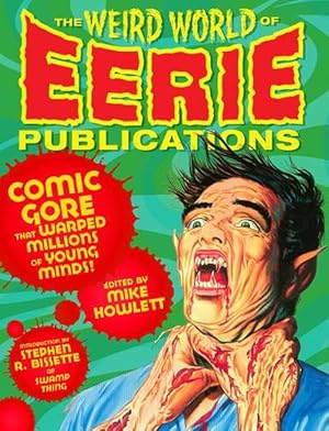 Seller image for The Weird World Of Eerie Publications (Paperback) for sale by Grand Eagle Retail