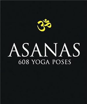 Image du vendeur pour Asanas: 608 Yoga Postures (Paperback) mis en vente par Grand Eagle Retail