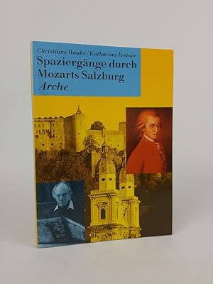 Seller image for Spaziergnge durch Mozarts Salzburg for sale by ANTIQUARIAT Franke BRUDDENBOOKS