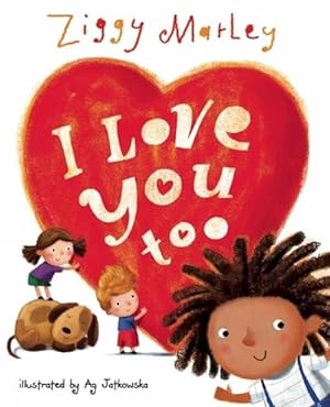Seller image for I Love You Too (Hardcover) for sale by Grand Eagle Retail