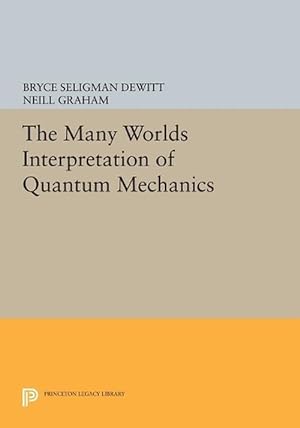 Immagine del venditore per The Many-Worlds Interpretation of Quantum Mechanics (Paperback) venduto da Grand Eagle Retail