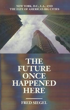 Imagen del vendedor de The Future Once Happened Here (Paperback) a la venta por Grand Eagle Retail