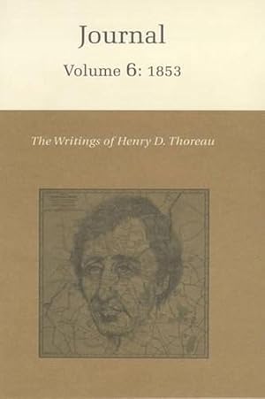 Bild des Verkufers fr The Writings of Henry David Thoreau, Volume 6 (Hardcover) zum Verkauf von Grand Eagle Retail