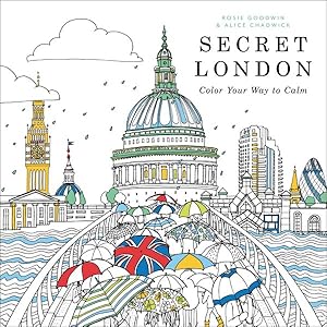 Seller image for Secret London : Color Your Way to Calm for sale by GreatBookPrices