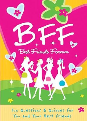 Bild des Verkufers fr B.F.F. Best Friends Forever (Paperback) zum Verkauf von Grand Eagle Retail