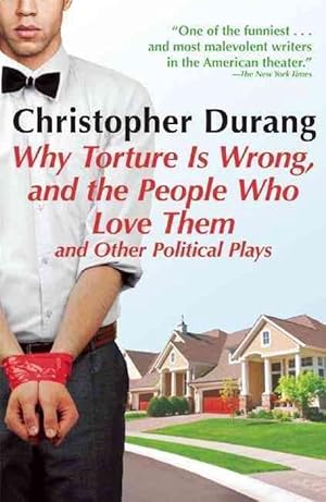 Seller image for Why Torture Is Wrong, and the People Who Love Them (Paperback) for sale by Grand Eagle Retail