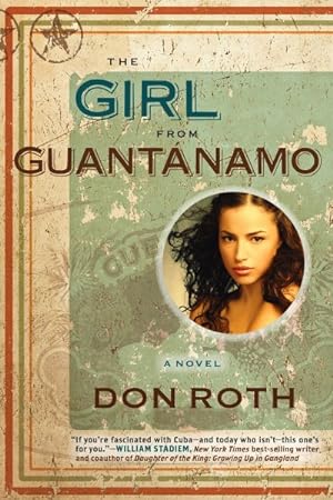 Seller image for Girl from Guantanamo for sale by GreatBookPrices