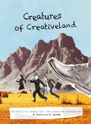 Bild des Verkufers fr Creatures of Creativeland : Collective Nouns for the Creative Workforce, a Postcard Guide zum Verkauf von GreatBookPrices