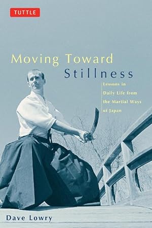 Immagine del venditore per Moving Toward Stillness (Paperback) venduto da Grand Eagle Retail