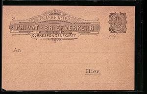 Ansichtskarte Correspondenzkarte, Frankfurter Privat-Briefverkehr, Ganzsache