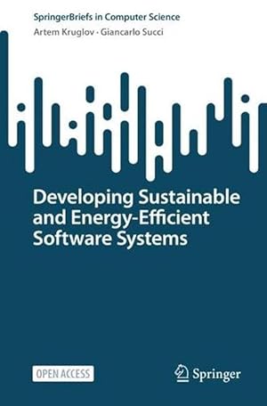 Seller image for Developing Sustainable and Energy-Efficient Software Systems (Paperback) for sale by Grand Eagle Retail