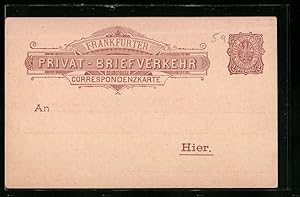 Ansichtskarte Correspondenzkarte, Frankfurter Privat-Briefverkehr, Ganzsache