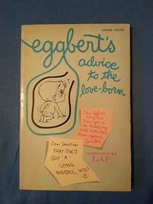 Eggbert s advice to the love-born. Pocket book special.
