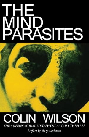Seller image for The Mind Parasites (Paperback) for sale by Grand Eagle Retail