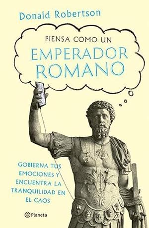 Imagen del vendedor de Piensa Como Un Emperador Romano (Paperback) a la venta por Grand Eagle Retail