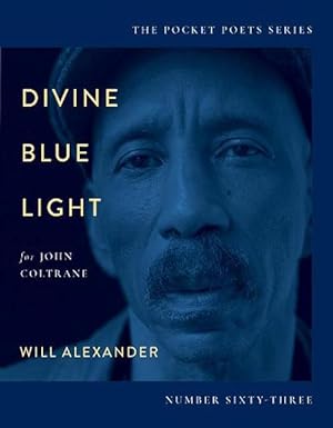 Imagen del vendedor de Divine Blue Light (For John Coltrane) (Paperback) a la venta por Grand Eagle Retail