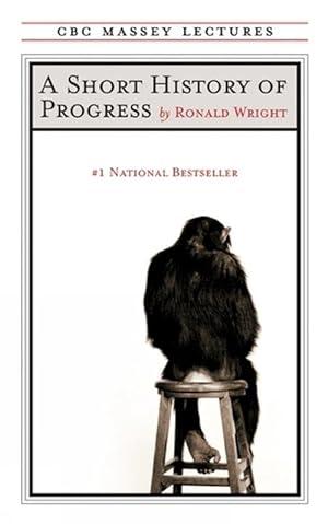 Seller image for A Short History of Progress (Paperback) for sale by Grand Eagle Retail