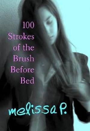 Seller image for 100 Strokes of the Brush Before Bed (Paperback) for sale by Grand Eagle Retail