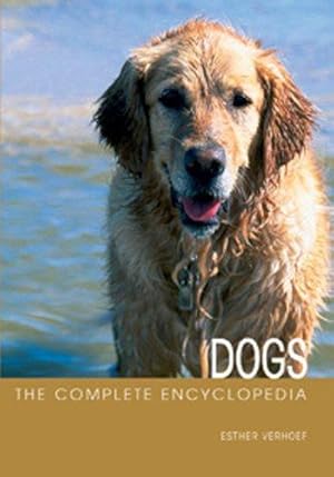 Imagen del vendedor de The Complete Encyclopedia of Dogs: Includes Caring for Your Dog and Descriptions of Breeds from Around the World a la venta por WeBuyBooks