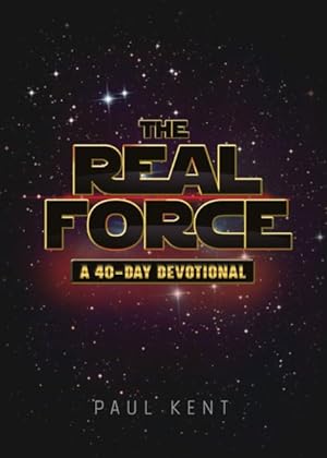 Seller image for Real Force : A 40-Day Devotional for sale by GreatBookPricesUK