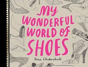 Seller image for My Wonderful World of Shoes for sale by GreatBookPrices