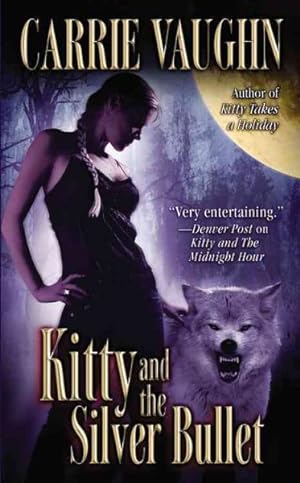 Seller image for Kitty and the Silver Bullet for sale by GreatBookPrices