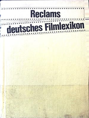 Imagen del vendedor de Reclams deutsches Filmlexikon : Filmknstler aus Deutschland, sterreich u.d. Schweiz. a la venta por books4less (Versandantiquariat Petra Gros GmbH & Co. KG)