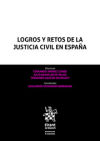 Imagen del vendedor de Logros y retos de la justicia civil en Espaa a la venta por AG Library