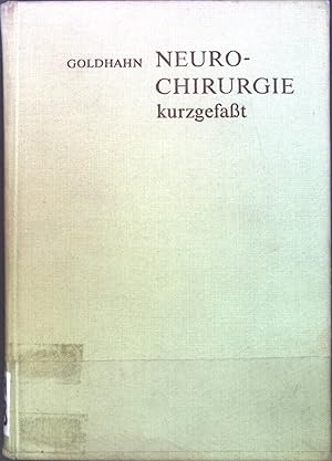 Image du vendeur pour Neurochirurgie kurzgefasst. mis en vente par books4less (Versandantiquariat Petra Gros GmbH & Co. KG)