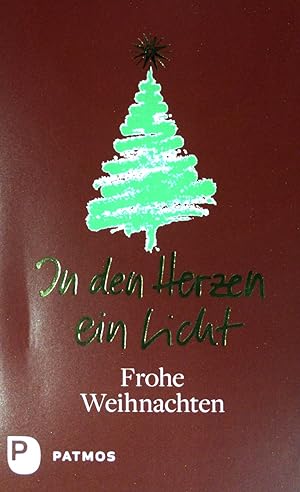 Seller image for In den Herzen ein Licht : frohe Weihnachten. (rote Ausgabe) ausgewhlt und herausgegeben von Ulrich Sander. for sale by books4less (Versandantiquariat Petra Gros GmbH & Co. KG)