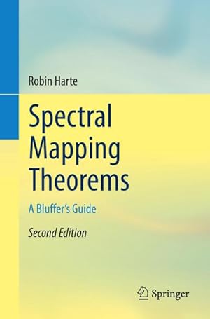 Image du vendeur pour Spectral Mapping Theorems : A Bluffer's Guide mis en vente par AHA-BUCH GmbH