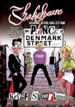 Seller image for Shakespeare Graphic Novel : Hamlet Prince Of Denmark Street: Hamlet is a punk rocker, all comic strip edition for sale by AHA-BUCH GmbH