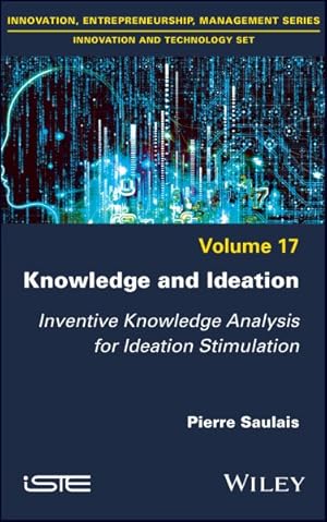 Seller image for Knowledge and Ideation : Inventive Knowledge Analysis to Ideation Stimulation for sale by GreatBookPricesUK