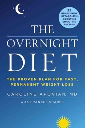 Imagen del vendedor de Overnight Diet : The Proven Plan for Fast, Permanent Weight Loss a la venta por GreatBookPrices