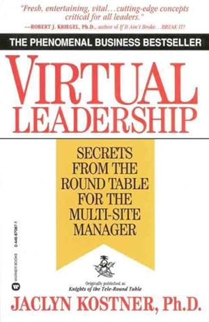 Seller image for Virtual Leadership : Secrets from the Round Table for the Multi-Site Manager for sale by GreatBookPrices