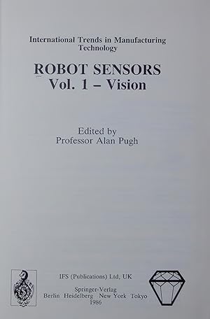 Bild des Verkufers fr ROBOT SENSORS. Vol. 1 - Vision zum Verkauf von Antiquariat Bookfarm