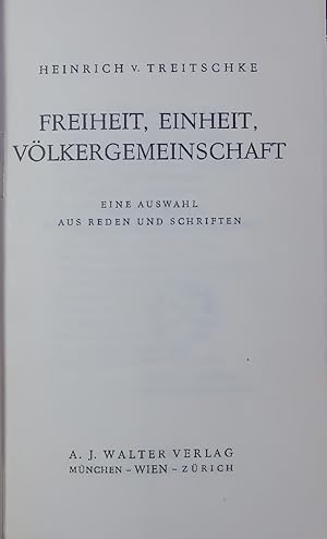 Imagen del vendedor de FREIHEIT, EINHEIT, VLKERGEMEINSCHAFT. EINE AUSWAHL AUS REDEN UND SCHRIFTEN a la venta por Antiquariat Bookfarm